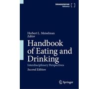 Handbook of Eating and Drinking : Interdisciplinary Perspectives