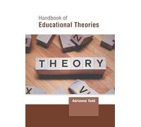 Handbook of Educational Theories