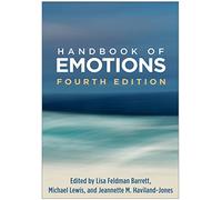 Handbook of Emotions, Fourth Edition