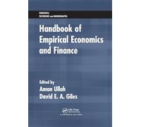 Handbook of Empirical Economics and Finance (Statistics: A Series of Textbooks and Monographs)