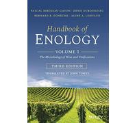 Handbook of Enology, Volume 1: The Microbiology of Wine and Vinifications