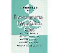 Handbook of Environmental Degradation Rates