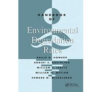 Handbook of Environmental Degradation Rates
