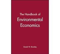 Handbook of Environmental Economics (Blackwell Handbooks in Economics)
