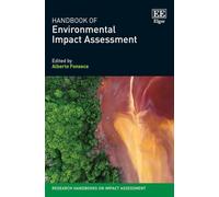 Handbook of Environmental Impact Assessment (Research Handbooks on Impact Assessment series)