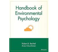 Handbook of Environmental Psychology