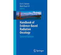 Handbook of Evidence-Based Radiation Oncology