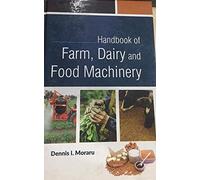 Handbook of Farm Dairy and Food Machinery