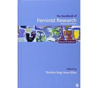 Handbook of Feminist Research: Theory and Praxis