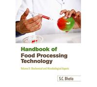 Handbook of Food Processing Technology [Paperback] [Jan 01, 2008] S.C. Bhatia