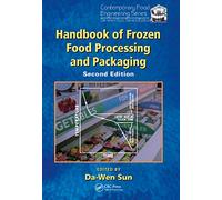 Handbook of Frozen Food Processing and Packaging: 18 (Contemporary Food Engineering)