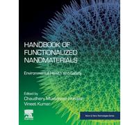 Handbook of Functionalized Nanomaterials – Environmental Health and Safety