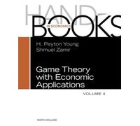 Handbook of Game Theory : Volume 4