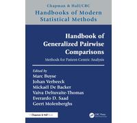 Handbook of Generalized Pairwise Comparisons: Methods for Patient-Centric Analysis (Chapman & Hall/CRC Handbooks of Modern Statistical Methods)