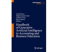 Handbook of Generative Artificial Intelligence in Accounting and Business Education