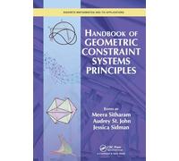 Handbook of Geometric Constraint Systems Principles (Discrete Mathematics and Its Applications)