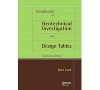 Handbook of Geotechnical Investigation and Design Tables: Second Edition