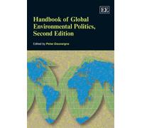 Handbook of Global Environmental Politics, Second Edition (Elgar Original Reference)
