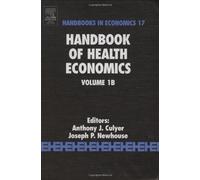 Handbook of Health Economics (Volume 1B) (Handbooks in Economics, Volume 1B)