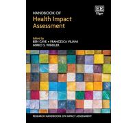 Handbook of Health Impact Assessment (Research Handbooks on Impact Assessment series)