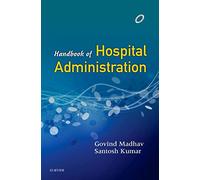 HANDBOOK OF HOSPITAL ADMINISTRATION -1E