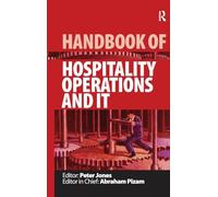 Handbook of Hospitality Operations and IT (Handbooks of Hospitality Management)