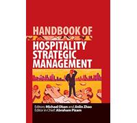 Handbook of Hospitality Strategic Management