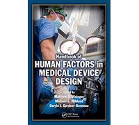 Handbook of Human Factors in Medical Device Design