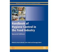 Handbook of Hygiene Control in the Food Industry (Woodhead Publishing Series in Food Science, Technology and Nutrition)