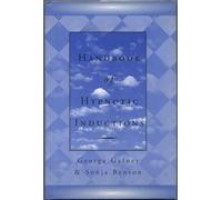 Handbook of Hypnotic Inductions (Norton Professional Books)