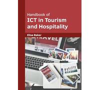 Handbook of ICT in Tourism and Hospitality