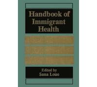 Handbook of Immigrant Health