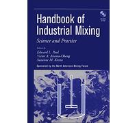 Handbook of Industrial Mixing: Science and Practice – Wiley-VCH
