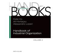 Handbook of Industrial Organization (Volume 4)