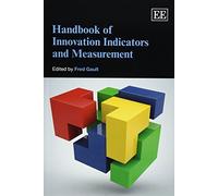 Handbook of Innovation Indicators and Measurement
