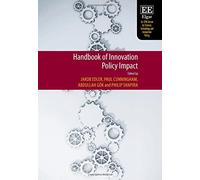 Handbook of Innovation Policy Impact (Eu-SPRI Forum on Science, Technology and Innovation Policy series)