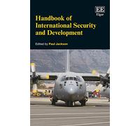 Handbook of International Security and Development