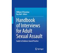 Handbook of Interviews for Adult Sexual Assault: Guide to Evidence-based Practice
