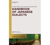 Handbook of Japanese Dialects: 7 (Handbooks of Japanese Language and Linguistics [HJLL], 7)