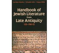 Handbook of Jewish Literature from Late Antiquity, 135-700 CE 9780197265222