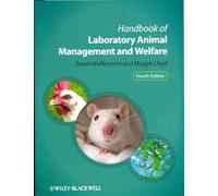 Handbook of Laboratory Animal Management and Welfare