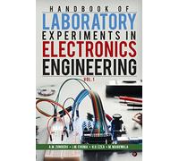 Handbook of Laboratory Experiments in Electronics Engineering Vol. 1