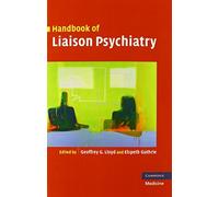 Handbook of Liaison Psychiatry (January 26, 2012) Paperback