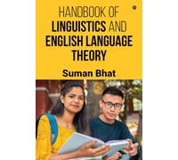 Handbook of Linguistics and English Language Theory