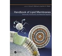 Handbook of Lipid Membranes: Molecular, Functional, and Materials Aspects