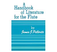Handbook of Literature for the Flute