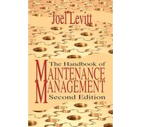 Handbook of Maintenance Management