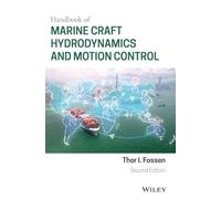 Handbook of Marine Craft Hydrodynamics and Motion Control
