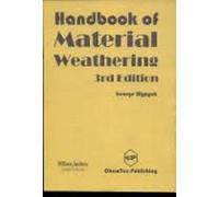 Handbook of Material Weathering 3RD ED