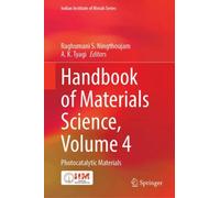 Handbook of Materials Science, Volume 4 : Photocatalytic Materials